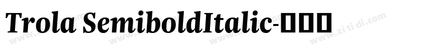 Trola SemiboldItalic字体转换